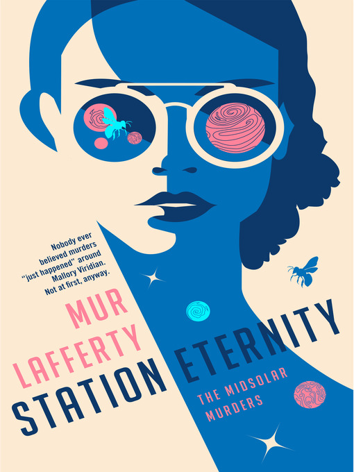 Title details for Station Eternity by Mur Lafferty - Wait list